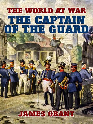 cover image of The Captain of the Guard